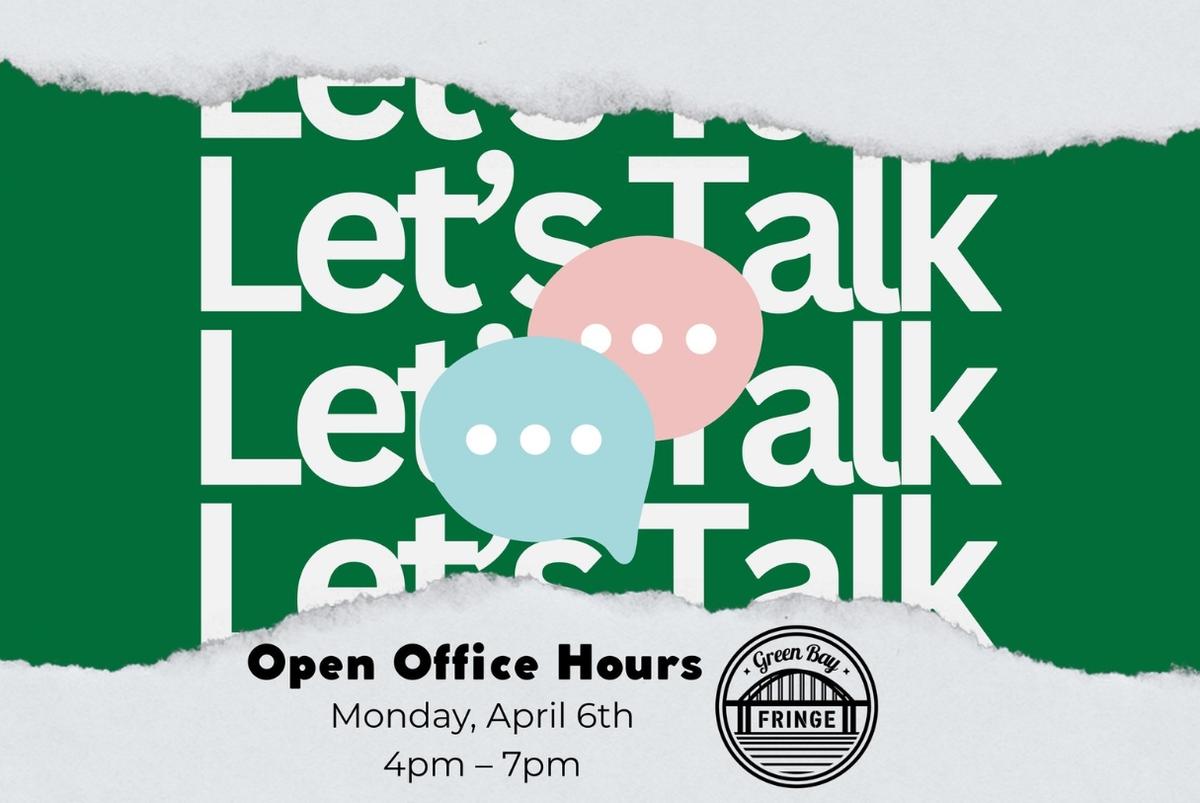 Green Bay Fringe Festival Open Hours